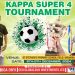 Kappa Super Four Tournament To Hold between 6-8 December In Umuahia